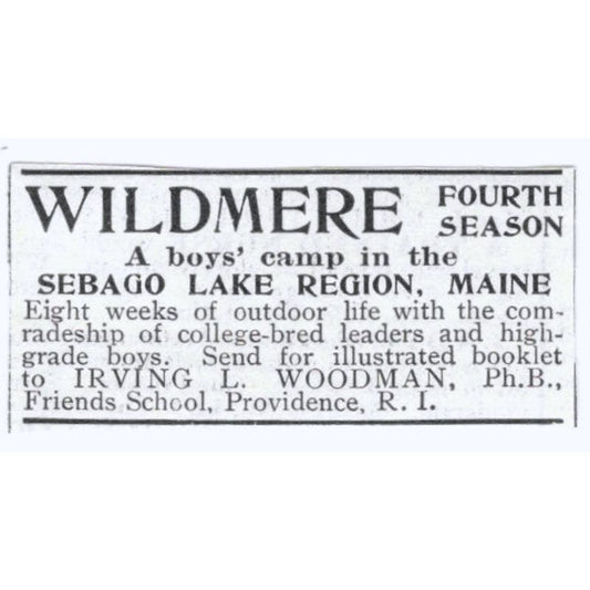 Wildmere Boys Camp Sebago Lakes ME Irving L. Woodman c1918 Advertisement AE5-SV3