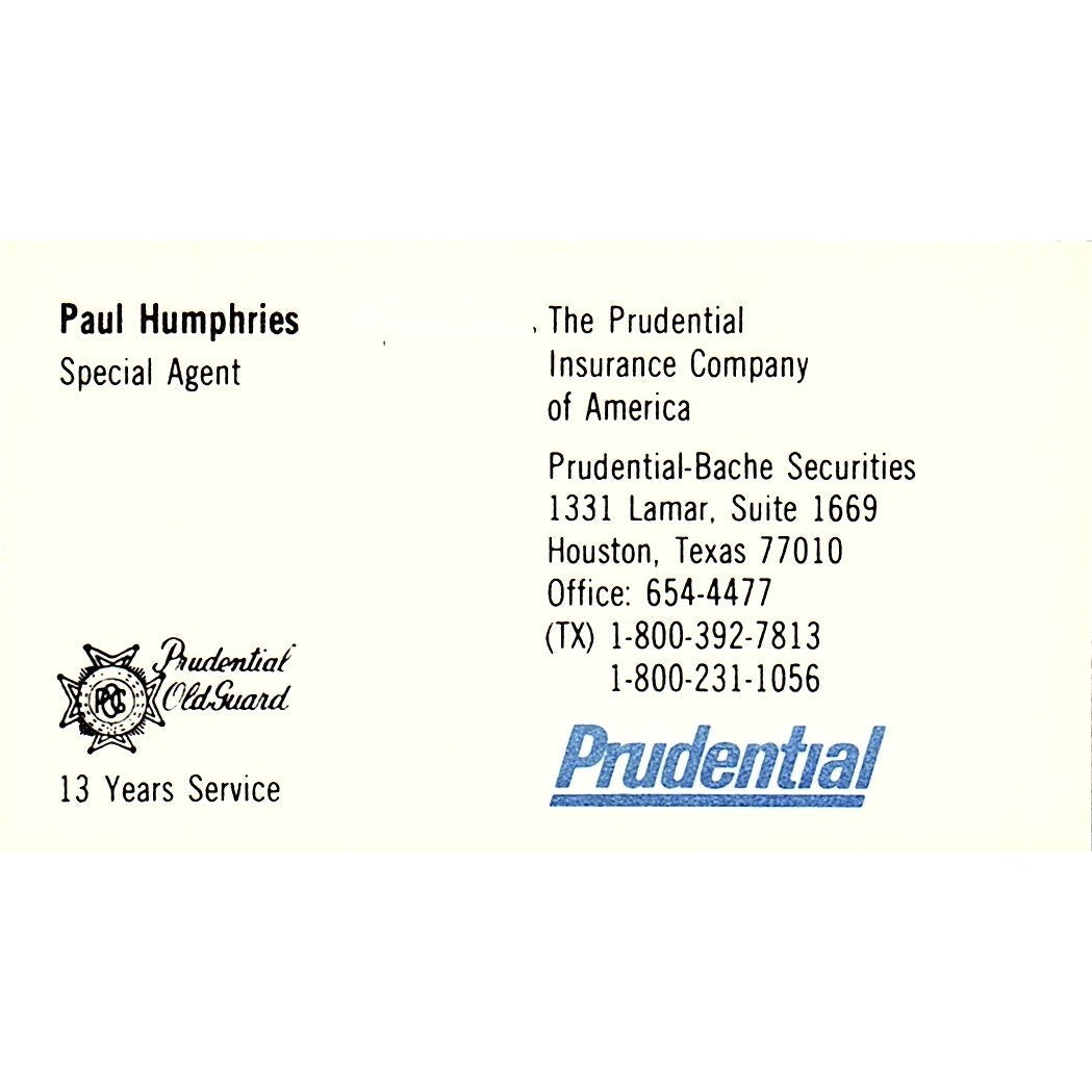 The Prudential Insurance Company Paul Humphries Houston TX Business Card SB4-B3