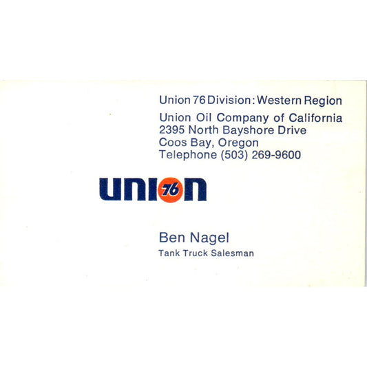 Ben Nagel Union 76 Western Region Coos Bay OR Vintage Business Card SD8-B21