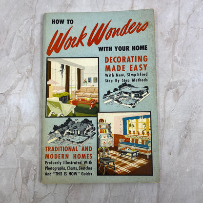 1950 MCM How To Work Wonders With Your Home Decorating Made Easy Book TG9