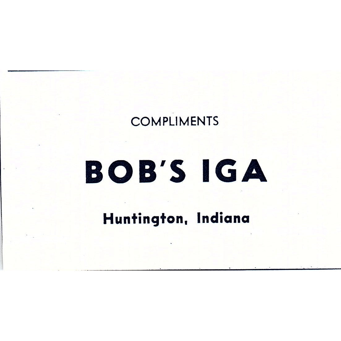 Bob's IGA Huntington Indiana 1964 Ad AG1-M8