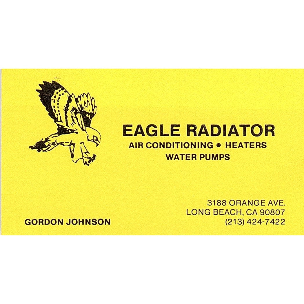 Eagle Radiator Gordon Johnson Long Beach CA Vintage Business Card SE3-B14