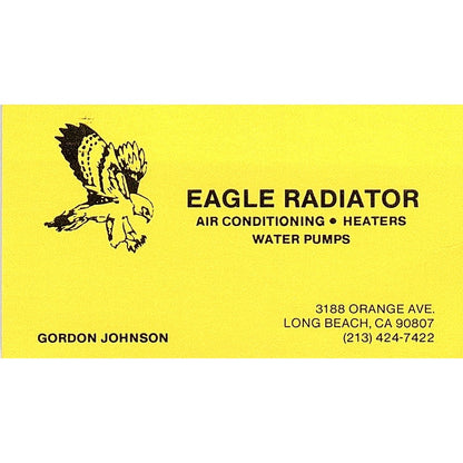 Eagle Radiator Gordon Johnson Long Beach CA Vintage Business Card SE3-B14