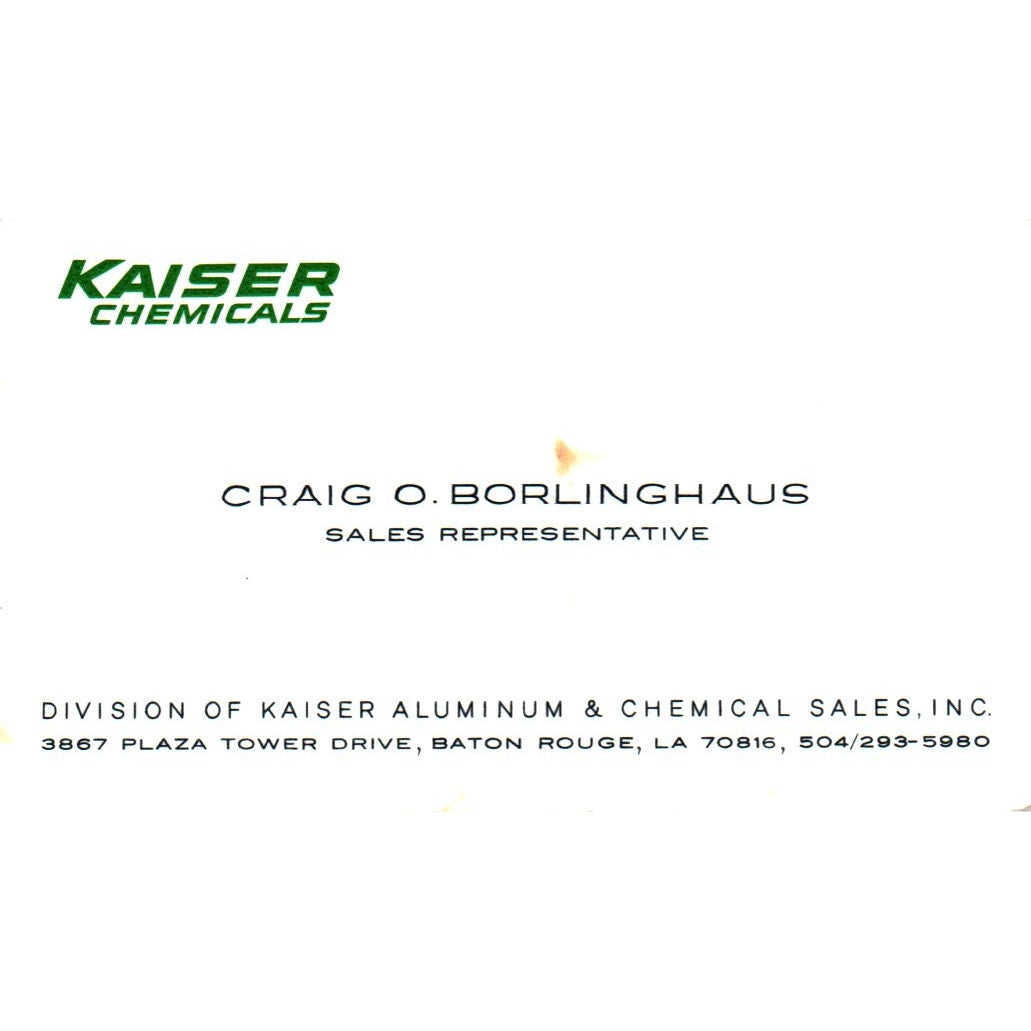 Craig O Borlinghaus Kaiser Chemicals Baton Rouge Vintage Business Card SE3-B10