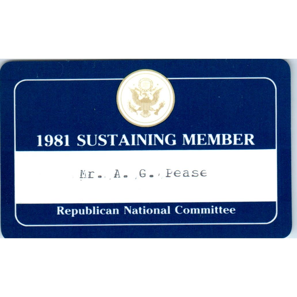1981 Republican National Sustaining Member Card A.G. Pease AE2