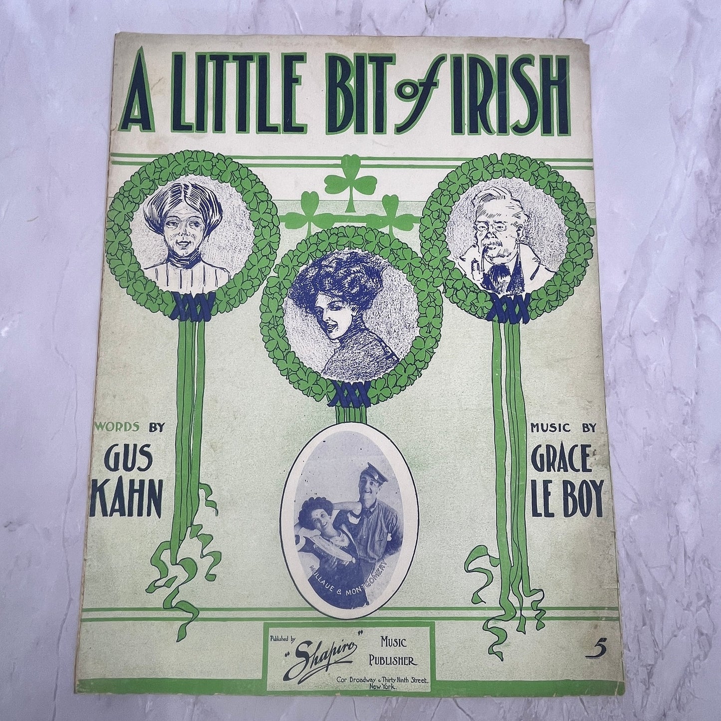 A Little Bit of Irish Gus Kahn Le Boy Mullaue & Montgomery 1911 Sheet Music V15