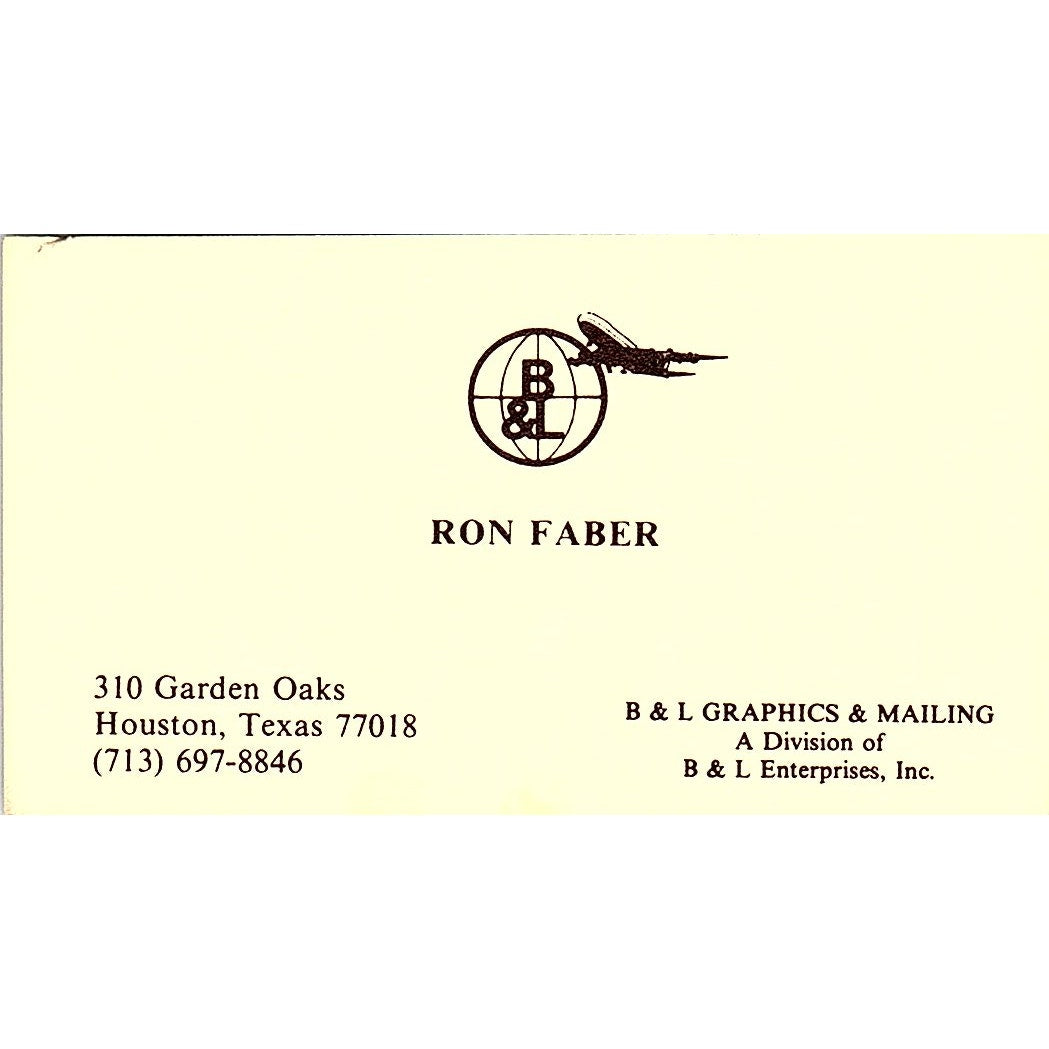 B & L Graphics & Mailing Ron Faber Houston Texas Vintage Business Card SF3-B3