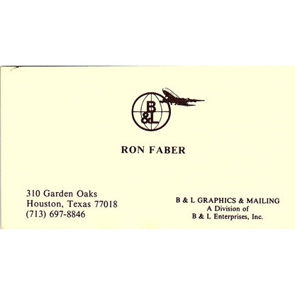 B & L Graphics & Mailing Ron Faber Houston Texas Vintage Business Card SF3-B3