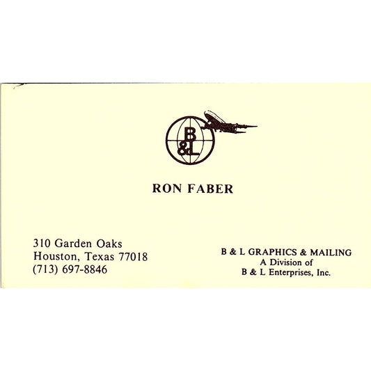 B & L Graphics & Mailing Ron Faber Houston Texas Vintage Business Card SF3-B3