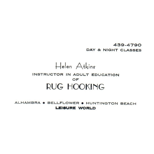 Vintage Helen Atkins Leisure World Rug Hooking Alhambra CA Business Card SF3-B1