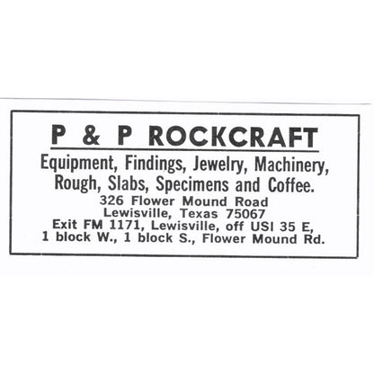 P&P Rockcraft Lapidary Lewisville Texas 1972 Ad AF8-S3