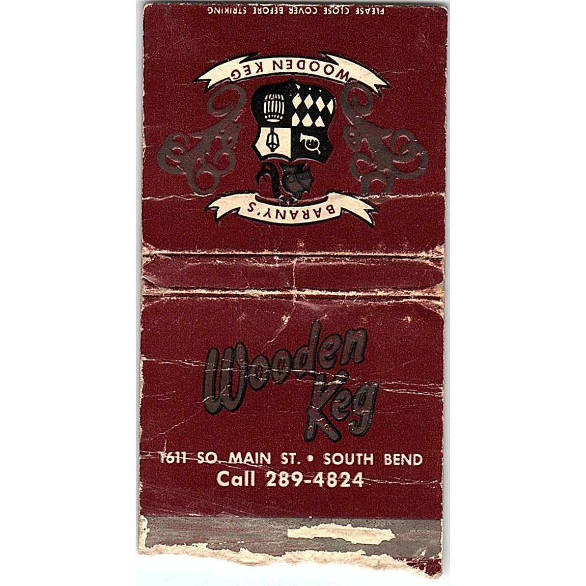 The Wooden Keg 1611 So Main St South Bend IN Vintage Matchbook TB6-MB2-12