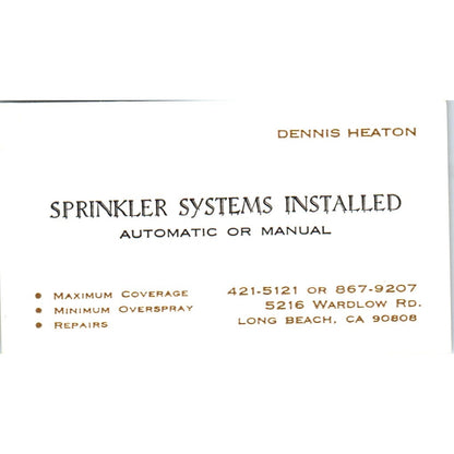 Dennis Heaton Sprinkler Systems Long Beach CA Vintage Business Card SD4-B1