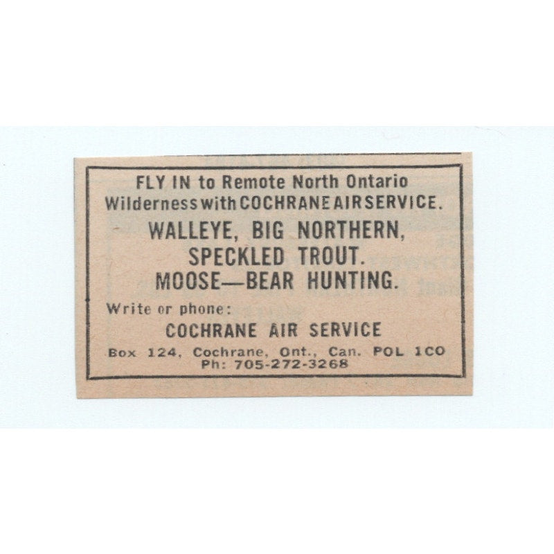 North Ontario Fishing & Hunting Cochrane Air Service 1977 Ad AF6-M4