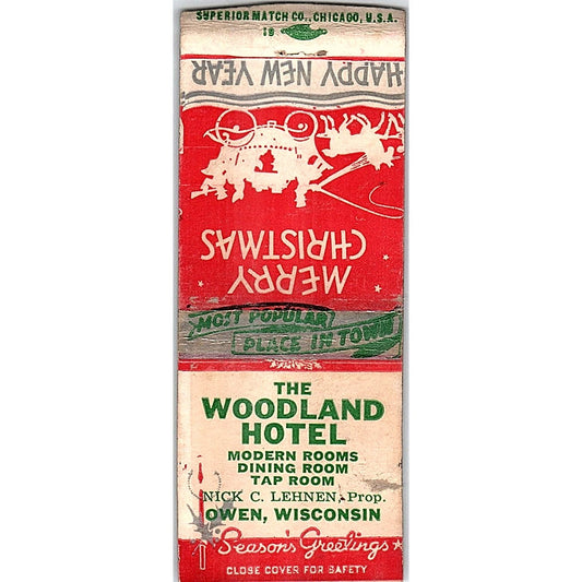 The Woodland Hotel Nick C Lehnen Owen WI Vintage Matchbook Cover SC7-Y11