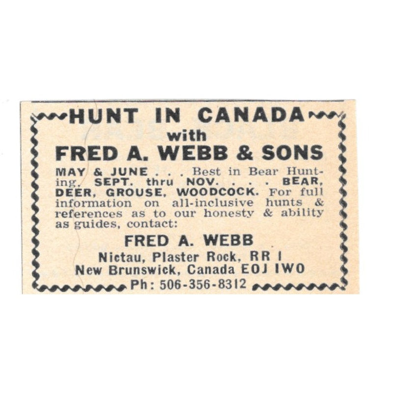 JFred A Webb & Sons Hunting Guide Plaster Rock New Brunswick CA 1977 Ad AF6-S3