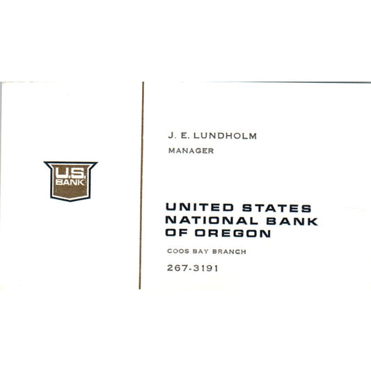 J.E. Lundholm US National Bank of Oregon Coos Bay Vintage Business Card SE3-B8