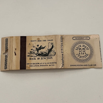 Back 40 Junction Decatur Indiana Vintage Matchbook TB6-MB2-14