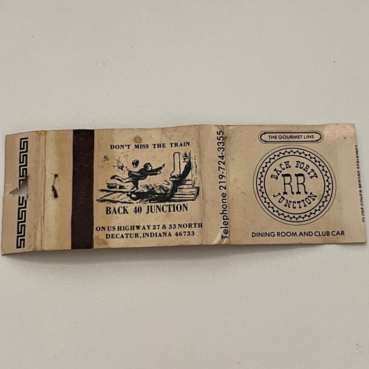 Back 40 Junction Decatur Indiana Vintage Matchbook TB6-MB2-14