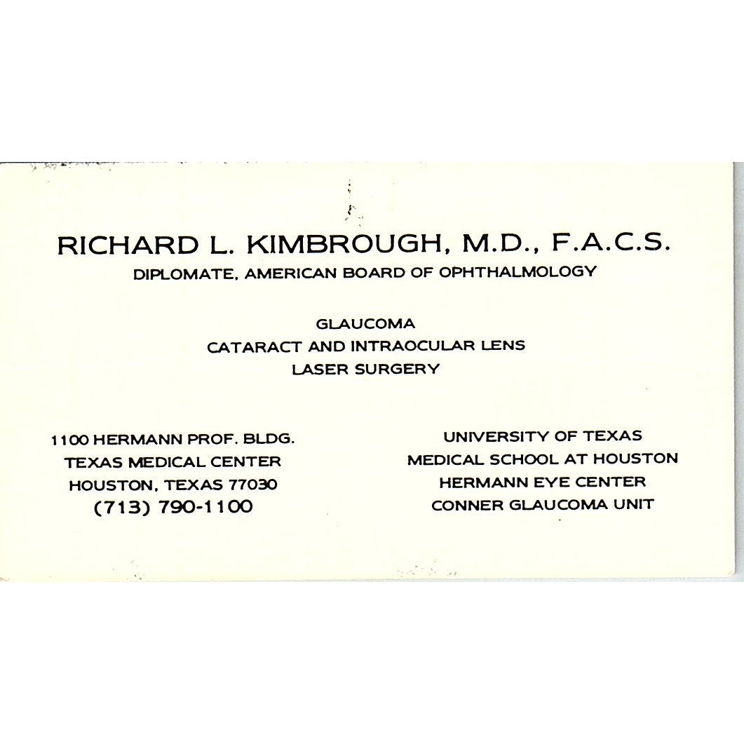 Richard L Kimbrough Texas Medical Center Houston TX Vintage Business Card SB4-B5