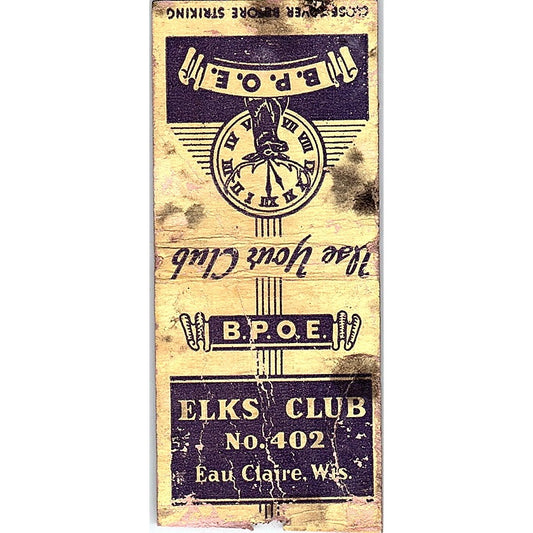 BPOE Elks Club No. 402 Eau Claire WI Vintage Matchbook Cover SF3-Y5