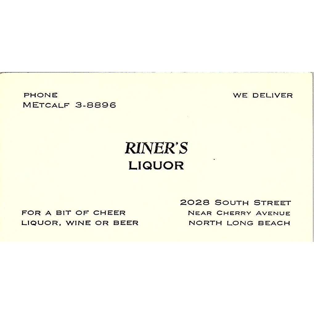 Riner's Liquor 2028 South St North Long Beach CA Vintage Business Card SD9-B5