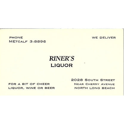 Riner's Liquor 2028 South St North Long Beach CA Vintage Business Card SD9-B5