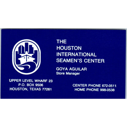 The Houston International Seamen's Center Goya Aguilar Vtg Business Card SD8-B21