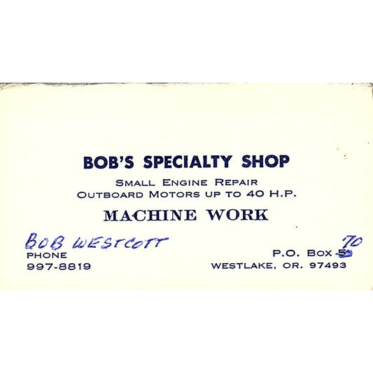 Bob's Specialty Shop Bob Westcott Westlake Oregon Vintage Business Card SB4-B4