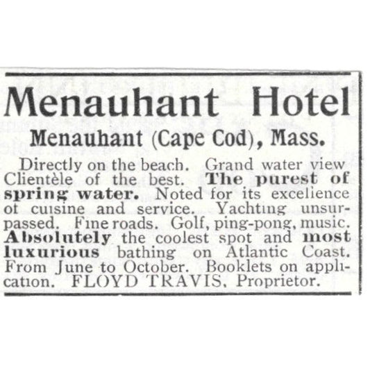 Menauhant Hotel Cape Cod MA Floyd Travis c1918 Original Advertisement AE5-SV2