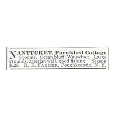 Nantucket Cottage Ocean Bluff Wauwinet R.E. Farrier Poughkeepsie 1918 Ad AE5-SV6