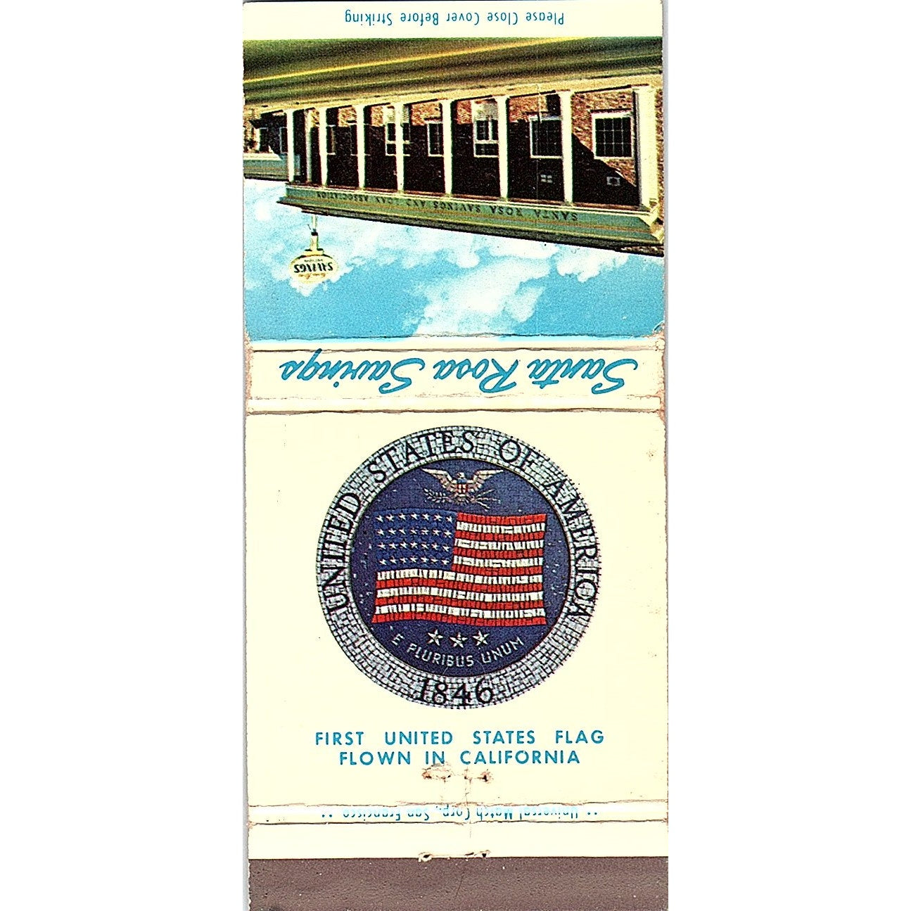 Santa Rosa Savings and Loan 835 Fourth Street CA Vintage Matchbook TB6-MB2-8