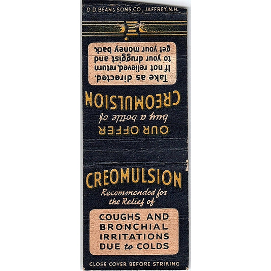 Creomulsion Cough Relief D.D. Bean & Sons Jaffrey NH Vtg Matchbook Cover SC7-Y6