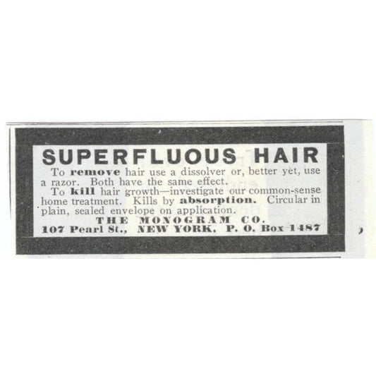 Superfluous Hair Removal The Monogram Co NY c1905 Original Advertisement AE7-SA1