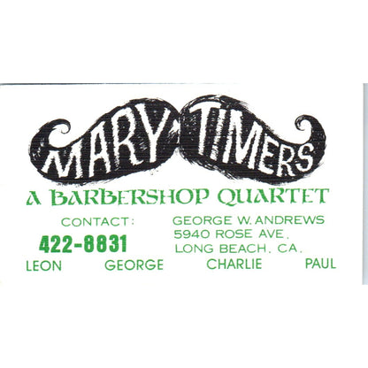 Mart Timers Barbershop Quartet George W Andrews Long Beach Business Card SD8-B12