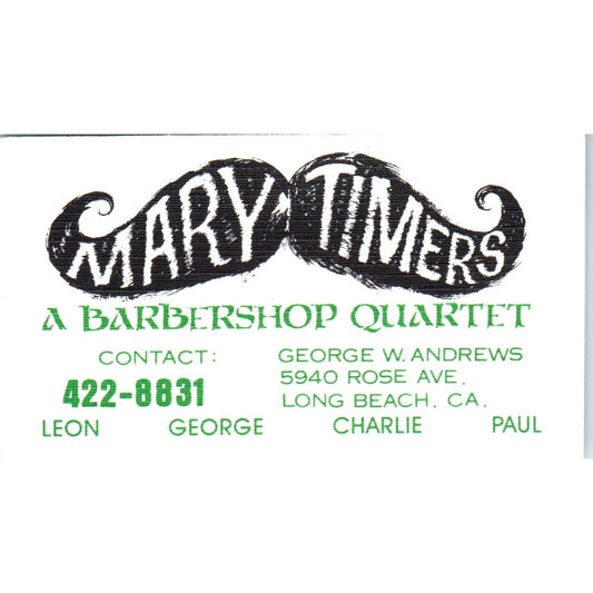 Mart Timers Barbershop Quartet George W Andrews Long Beach Business Card SD8-B12