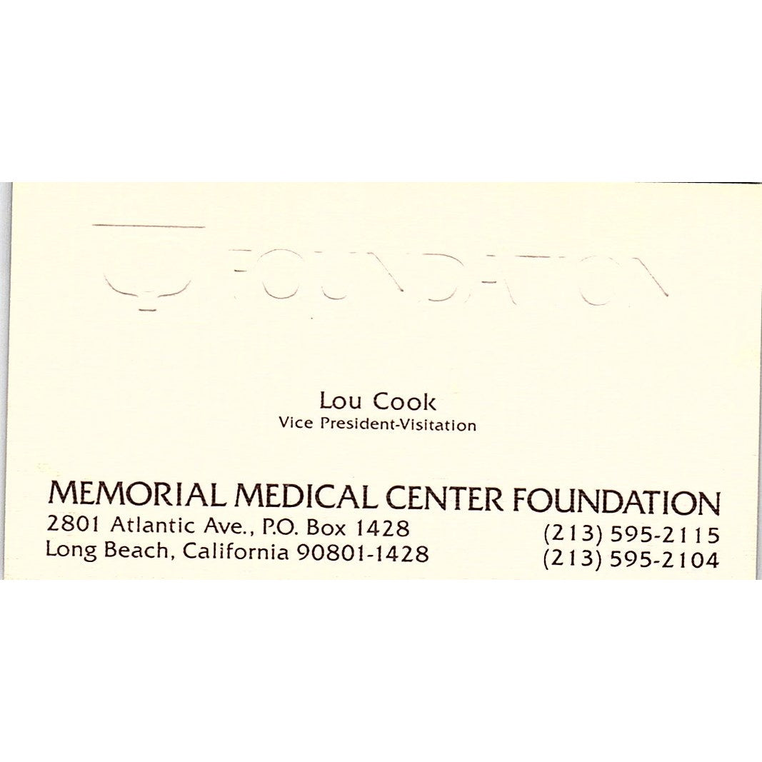 Lou Cook Memorial Medical Center Foundation Long Beach Vtg Business Card SD9-B11