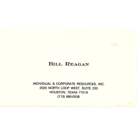 Individual & Corporate Resources, Inc, Bill Reagan Houston TX Card SSB4-B12