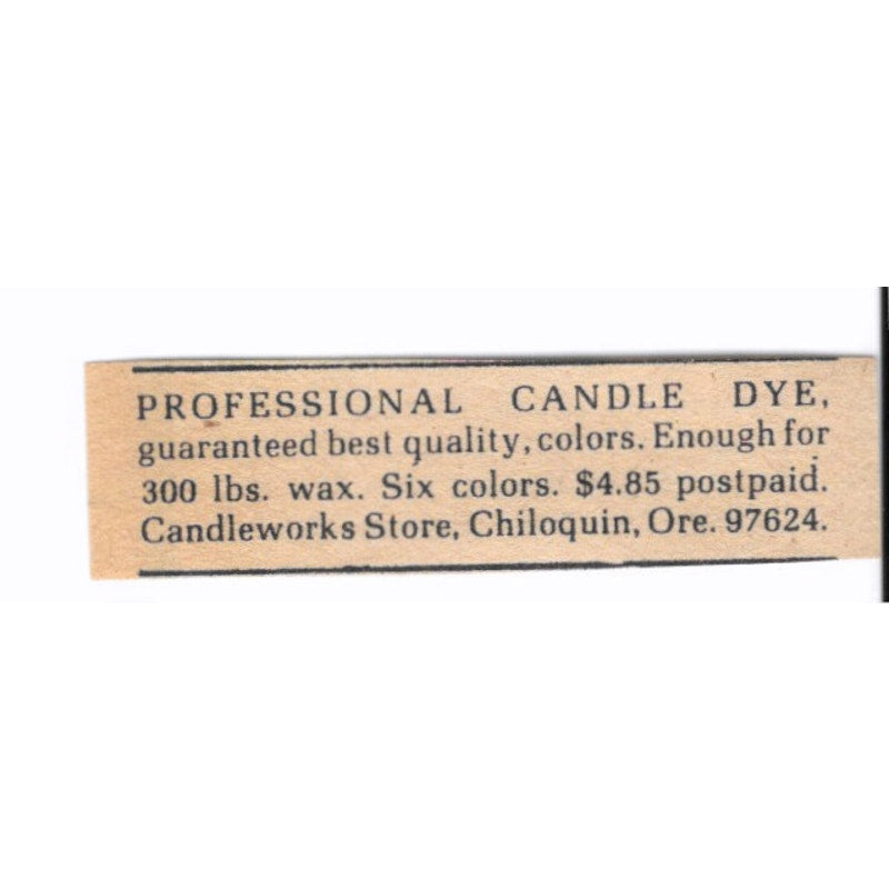 Professional Candle Dye Candleworks Store Chiloquin OR - 1/2x2 1974 Ad AF6-S6