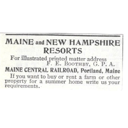 ME & NH Resorts Maine Central RR F.E. Boothey c1918 Advertisement AE5-SV4