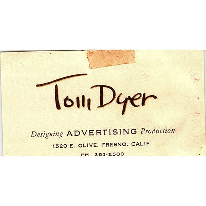 Tom Dyer Advertising Fresno CA Vintage Business Card SE3-B16