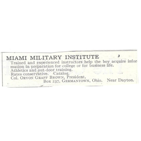 Miami Military Institute Col. Orvon Graff Brown Germantown c1918 Advert AE5-SA8