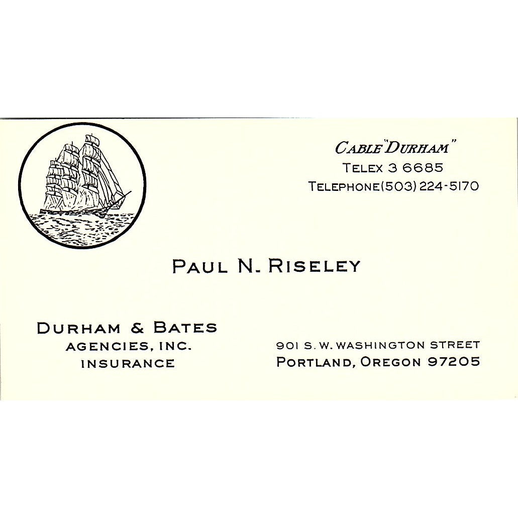 Paul N Riseley Durham & Bates Agencies Portland OR Vintage Business Card SD9-B8
