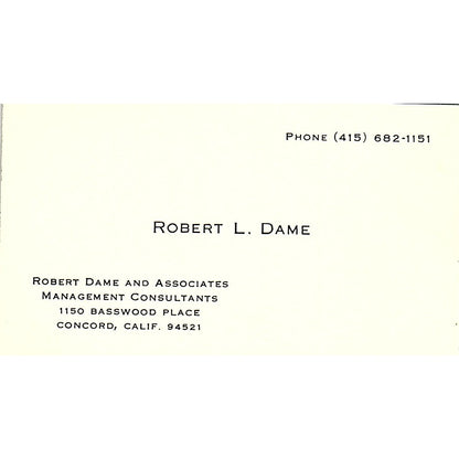 Robert L Dame & Associates Management Consultants Concord Business Card SF3-B4