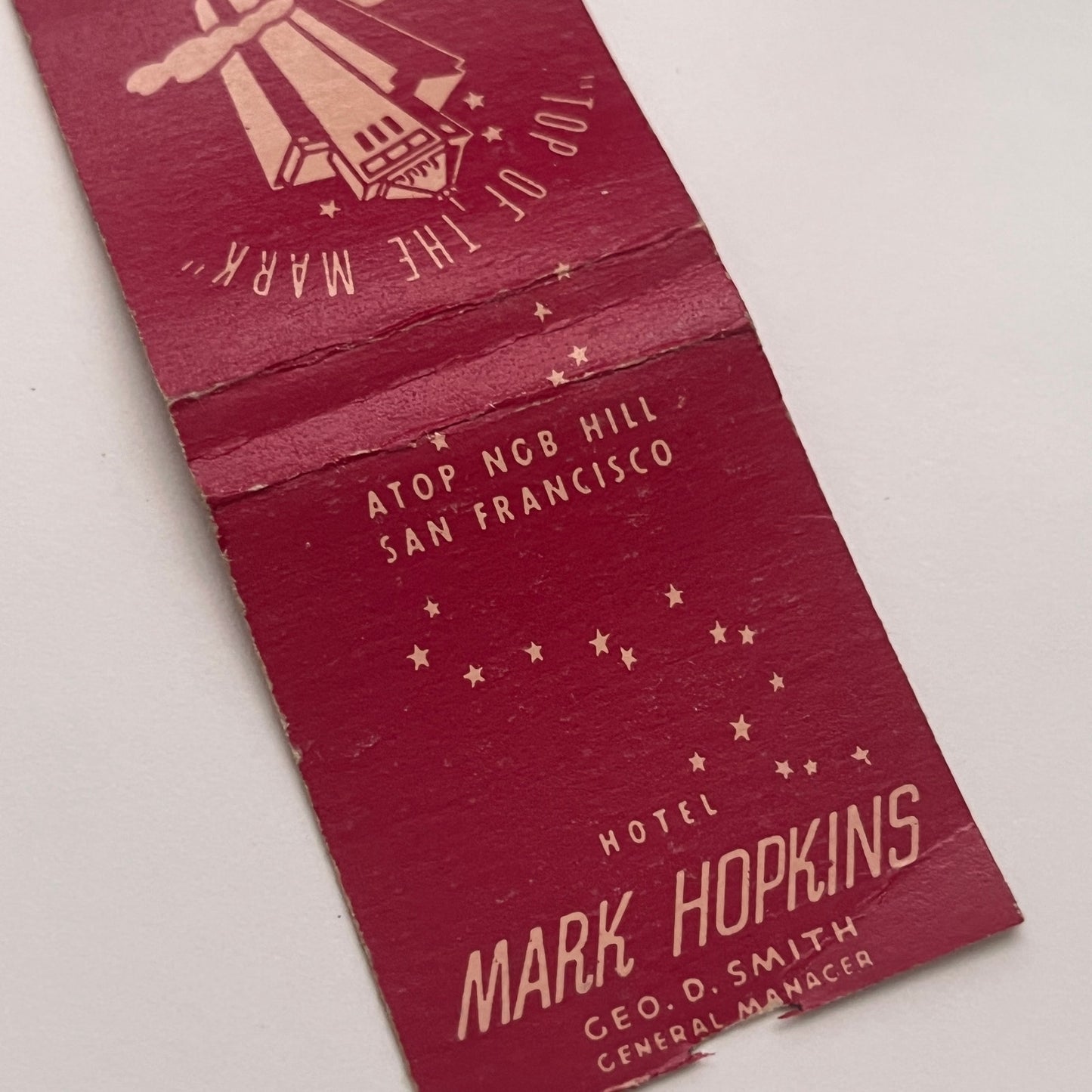 Hotel Mark Hopkins Atop Nob Hill Geo D Smith San Francisco Matchbook TB8-MB2-3