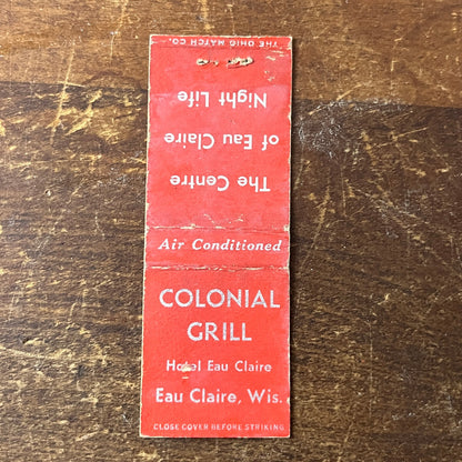 Colonial Grill Hotel Eau Claire WI Vintage Miniature Matchbook Cover TH2-Y4