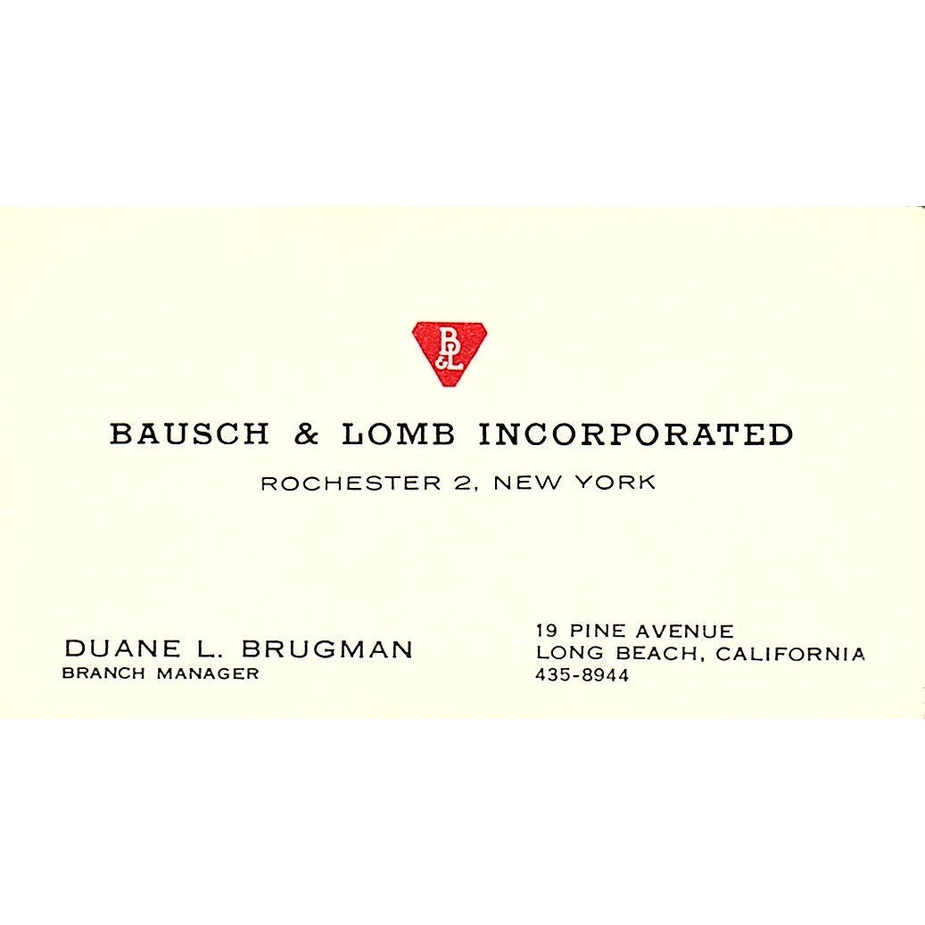 Bausch & Lomb Incorporated Duane L Brugman Long Beach CA Business Card SB4-B3