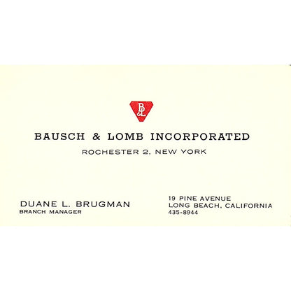 Bausch & Lomb Incorporated Duane L Brugman Long Beach CA Business Card SB4-B3