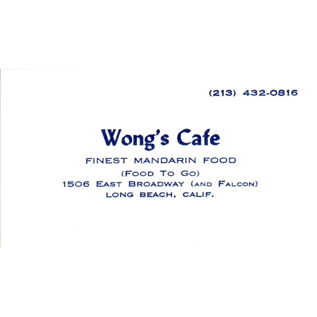 Wong's Cafe Finest Mandarin Food Long Beach CA Vintage Business Card SE3-B6