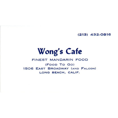 Wong's Cafe Finest Mandarin Food Long Beach CA Vintage Business Card SE3-B6